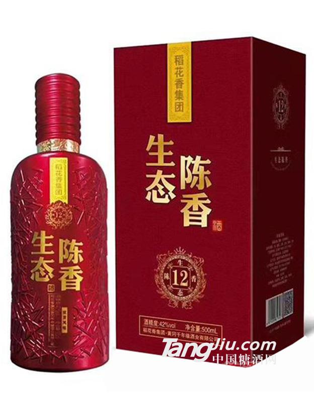 稻花香集团生态陈香酒12-42度500ml