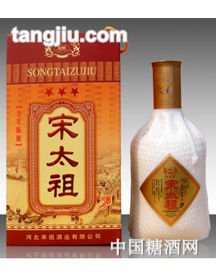 五年陈酿宋太祖45度