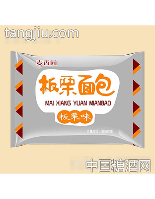 麦香园面包板栗味