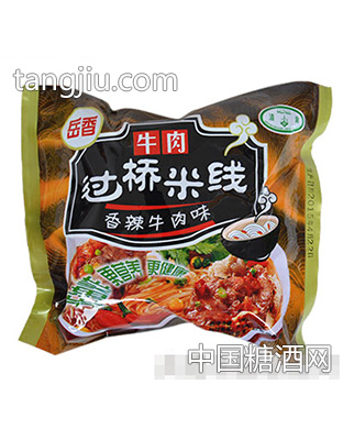 岳香过桥米线香辣牛肉味（袋）