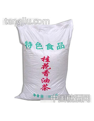 秋收桂花香油茶25kg