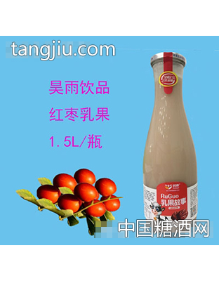 昊雨红枣乳果1.5L