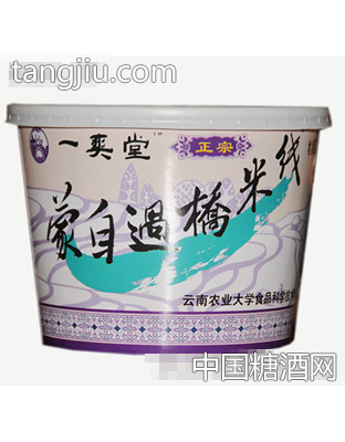 一爽堂蒙自过桥米线滇南老鸭汤桶装