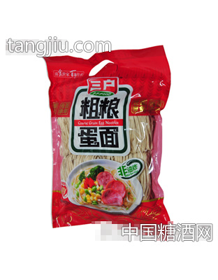 三户粗粮蛋面400g