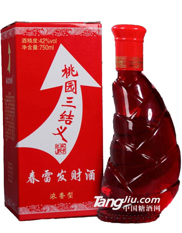 42度桃园三结义春雷发财酒750ml