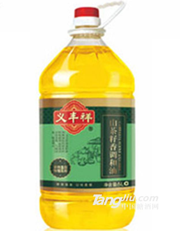 义丰祥山茶籽香调和油5l