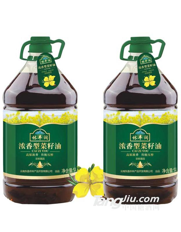 林丰润浓香型菜籽油5L
